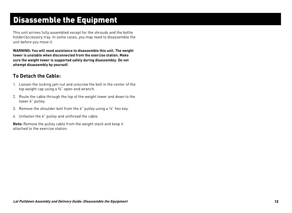 Disassemble the equipment | Precor CW34870-101 User Manual | Page 39 / 45
