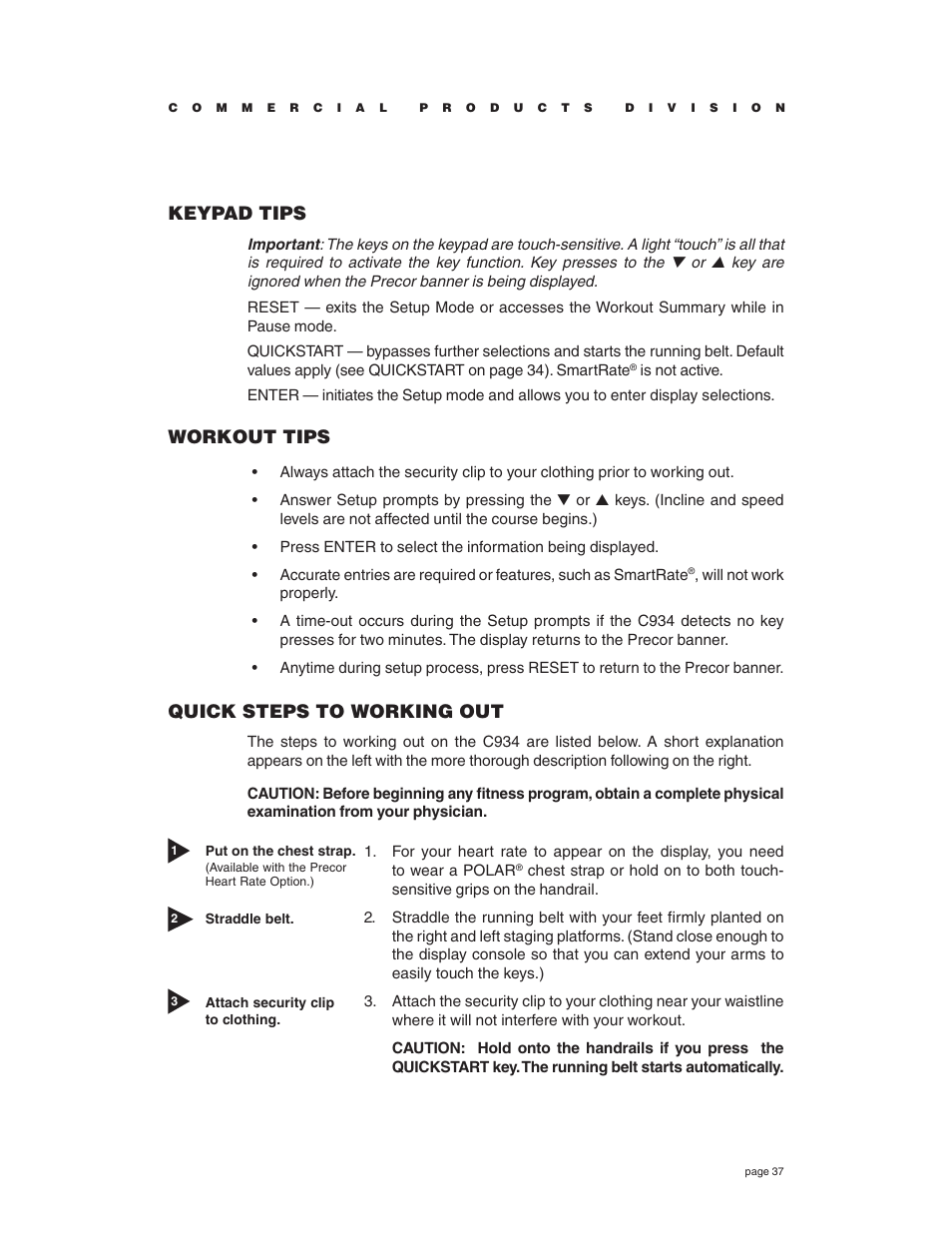 Keypad tips, Workout tips, Quick steps to working out | Precor C934 User Manual | Page 37 / 60