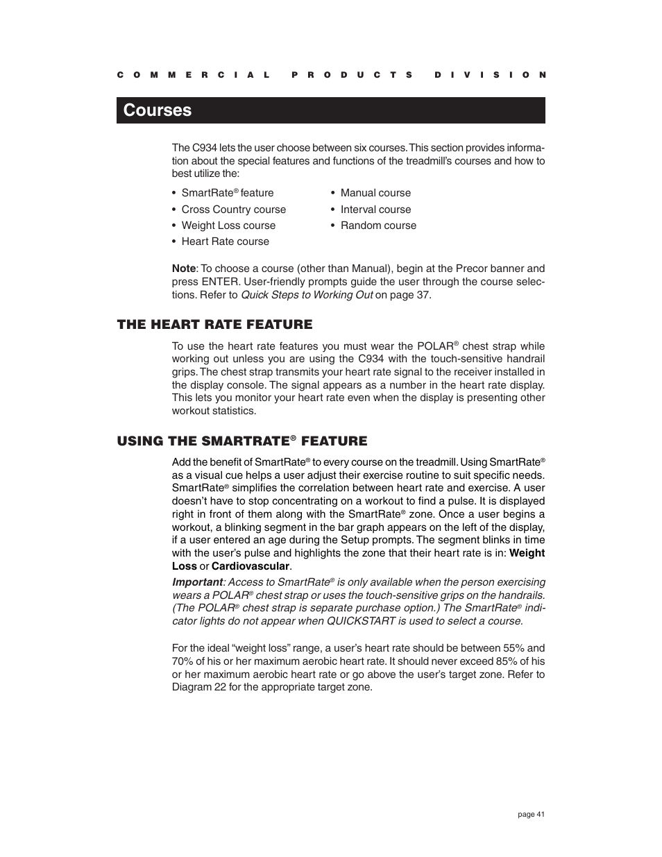 Courses, The heart rate feature, Using the smartrate® feature | Using the smartrate, Feature | Precor C934 User Manual | Page 41 / 60