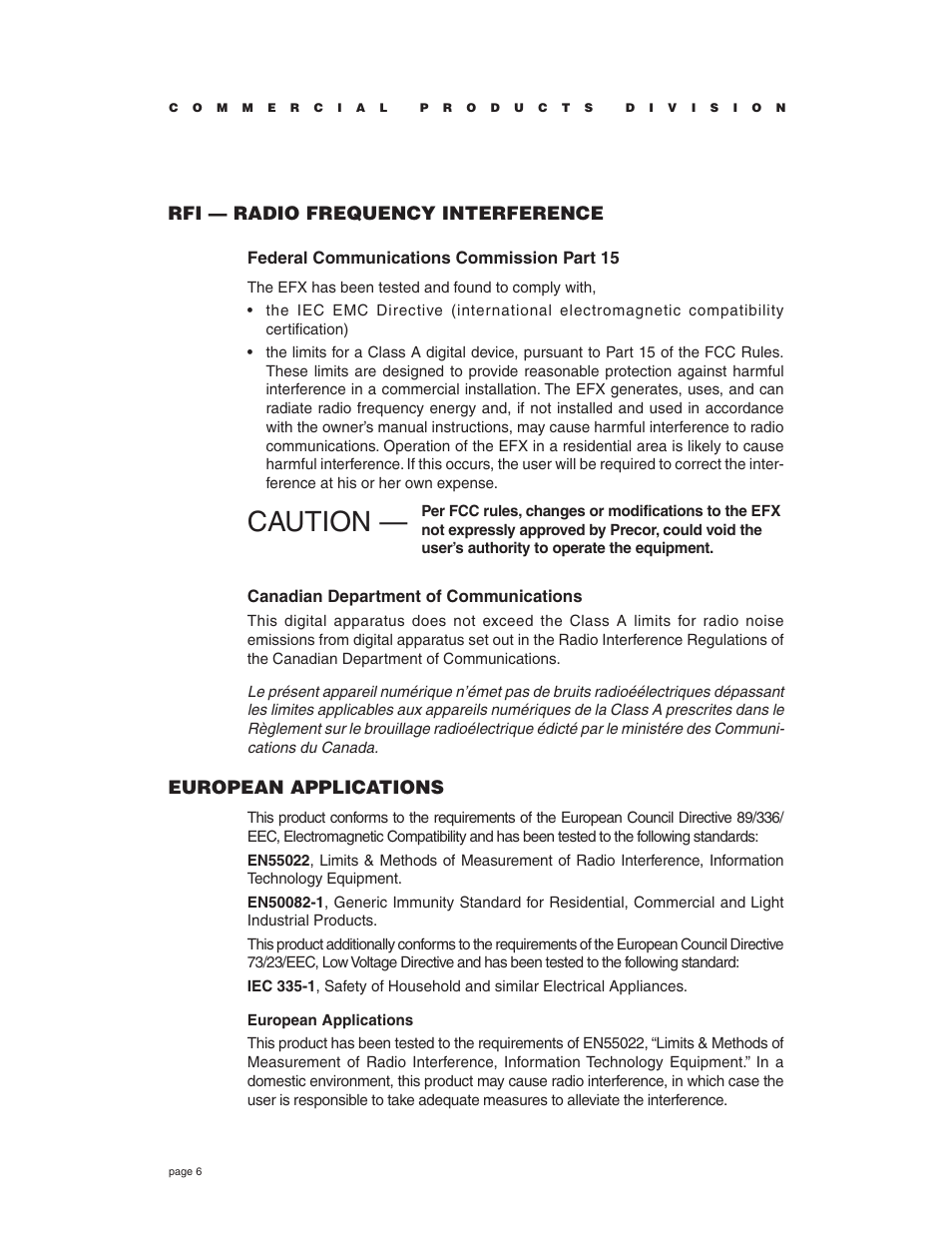 Caution, Rfi — radio frequency interference, European applications | Federal communications commission part 15, Canadian department of communications | Precor EFX534i t User Manual | Page 6 / 52