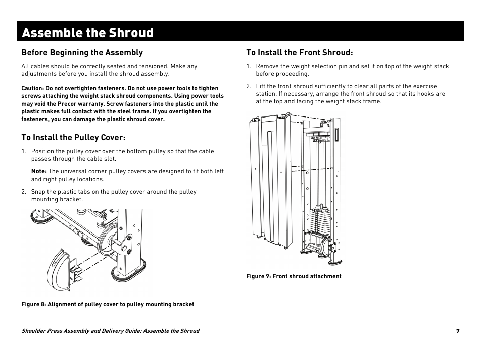 Assemble the shroud | Precor CW34864-101 User Manual | Page 34 / 45