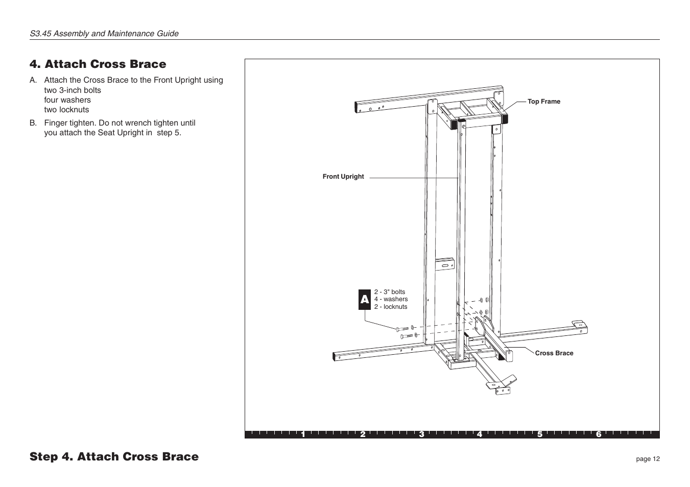 Attach cross brace, Step 4. attach cross brace | Precor S3.45 User Manual | Page 12 / 54