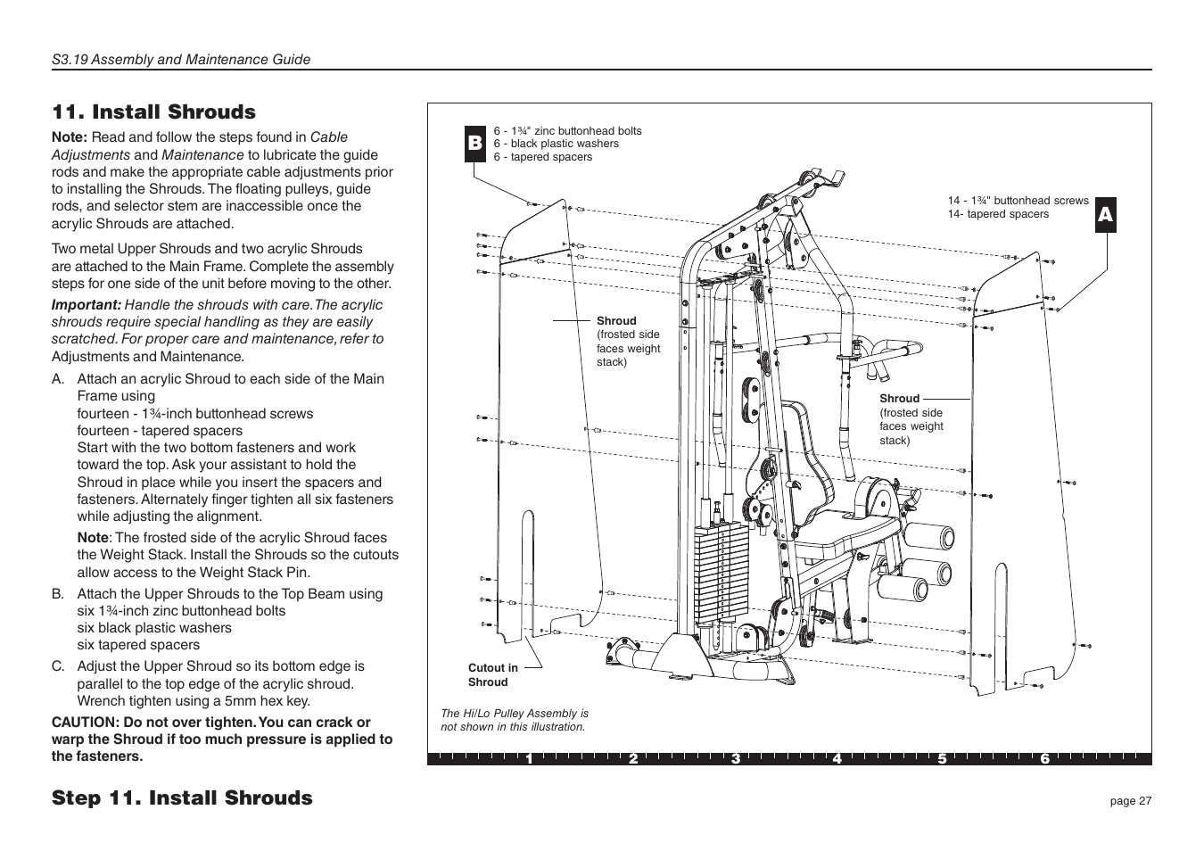 Install shrouds, Step 11. install shrouds | Precor Strength-Training Fitness Equiptment S3-19 User Manual | Page 27 / 40