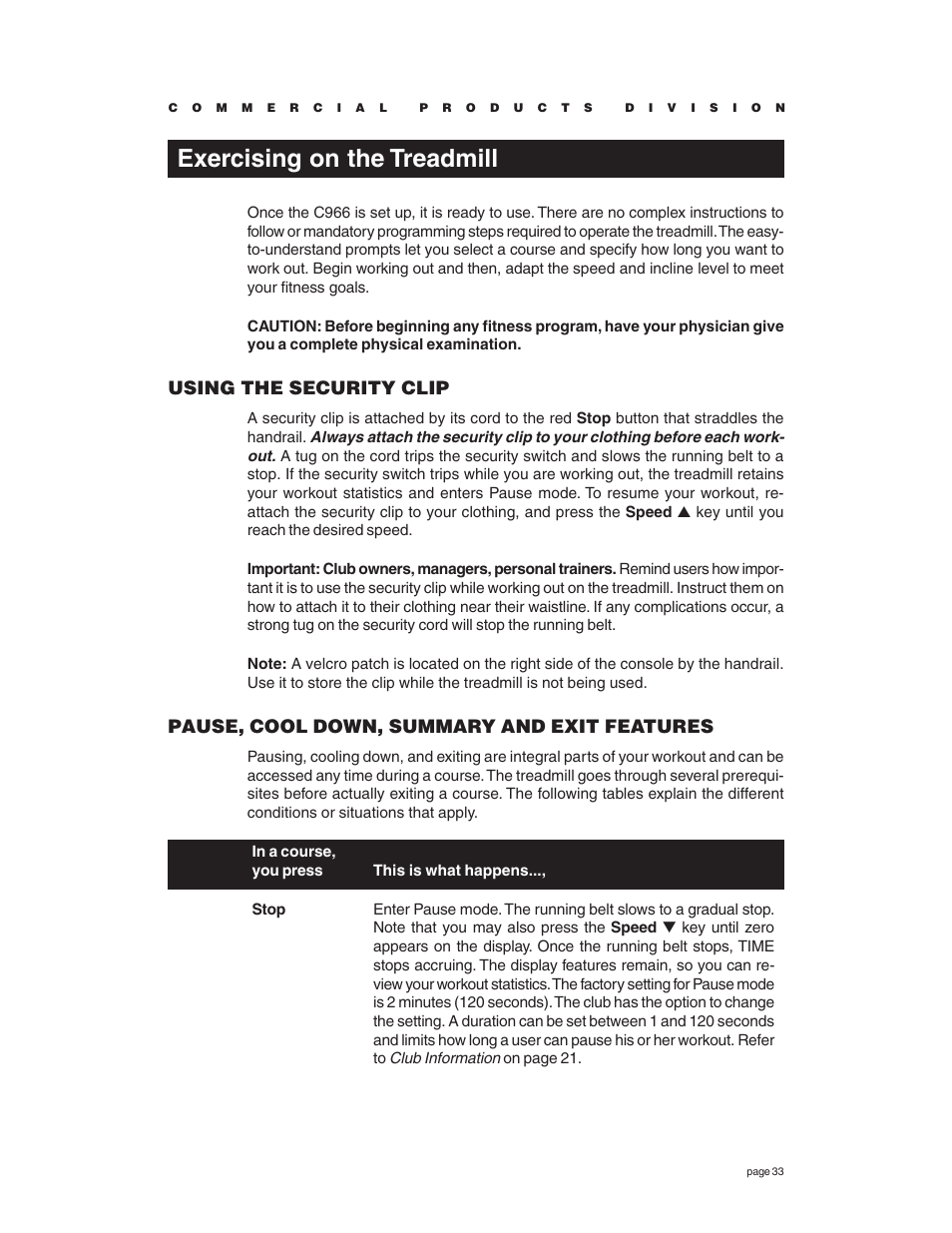 Exercising on the treadmill, Using the security clip, Pause, cool down, summary and exit features | Precor C966 User Manual | Page 33 / 56