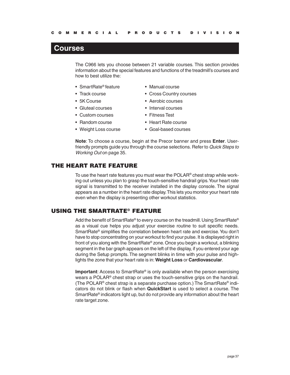 Courses, The heart rate feature, Using the smartrate® feature | Using the smartrate, Feature | Precor C966 User Manual | Page 37 / 56