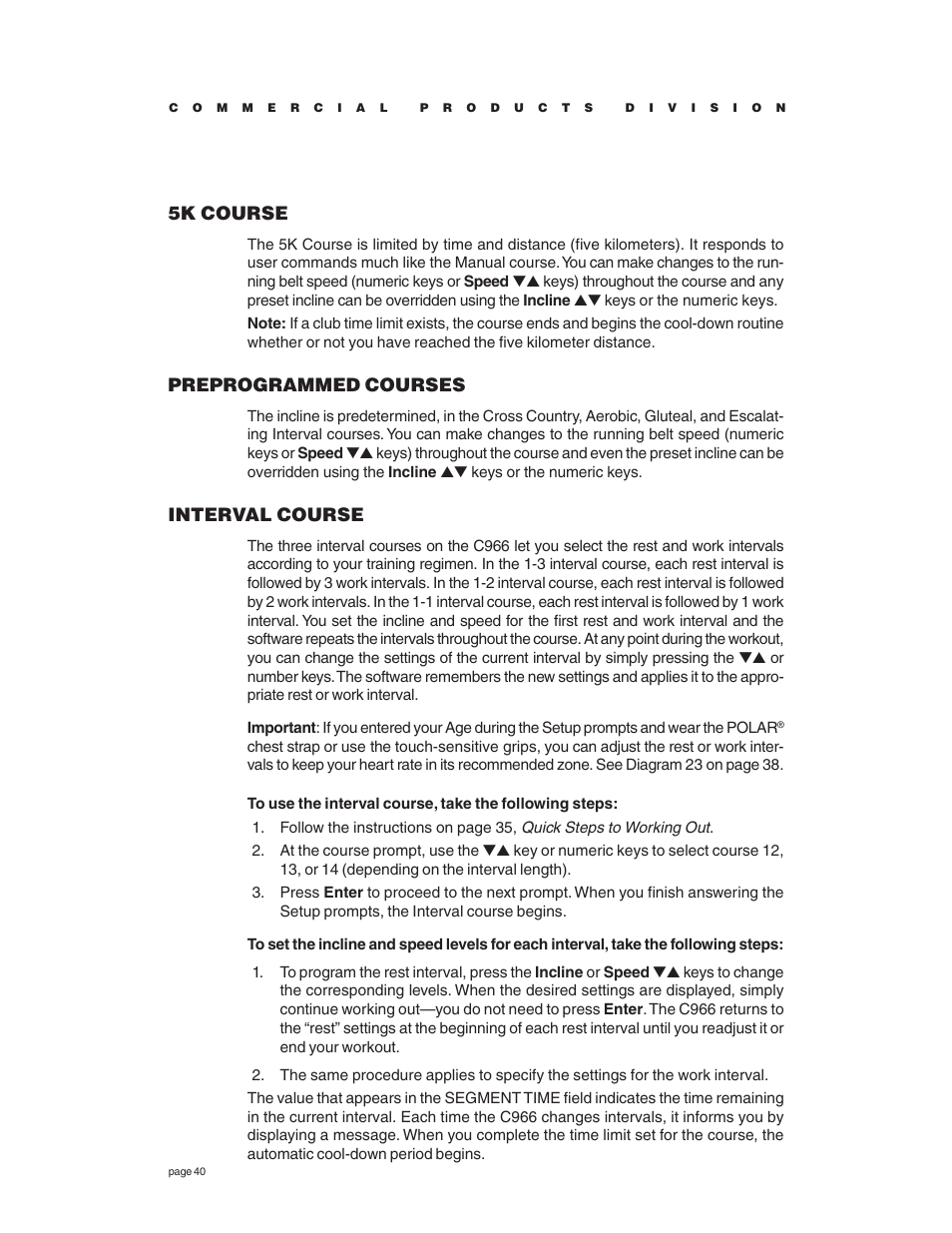 5k course, Preprogrammed courses, Interval course | Precor C966 User Manual | Page 40 / 56
