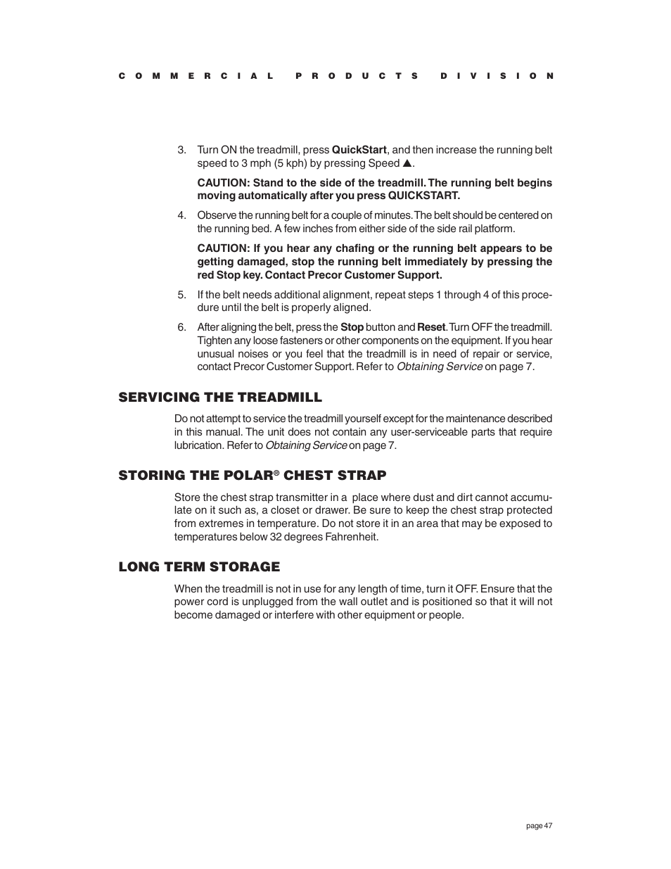 Servicing the treadmill, Storing the polar® chest strap, Long term storage | Storing the polar, Chest strap | Precor C966 User Manual | Page 47 / 56