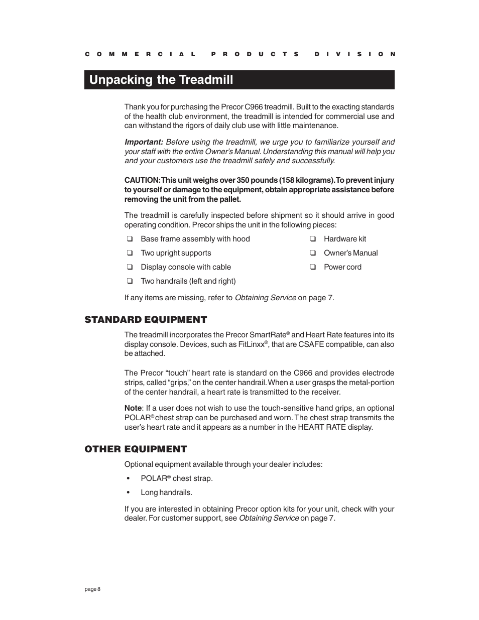 Unpacking the treadmill, Standard equipment, Other equipment | Precor C966 User Manual | Page 8 / 56