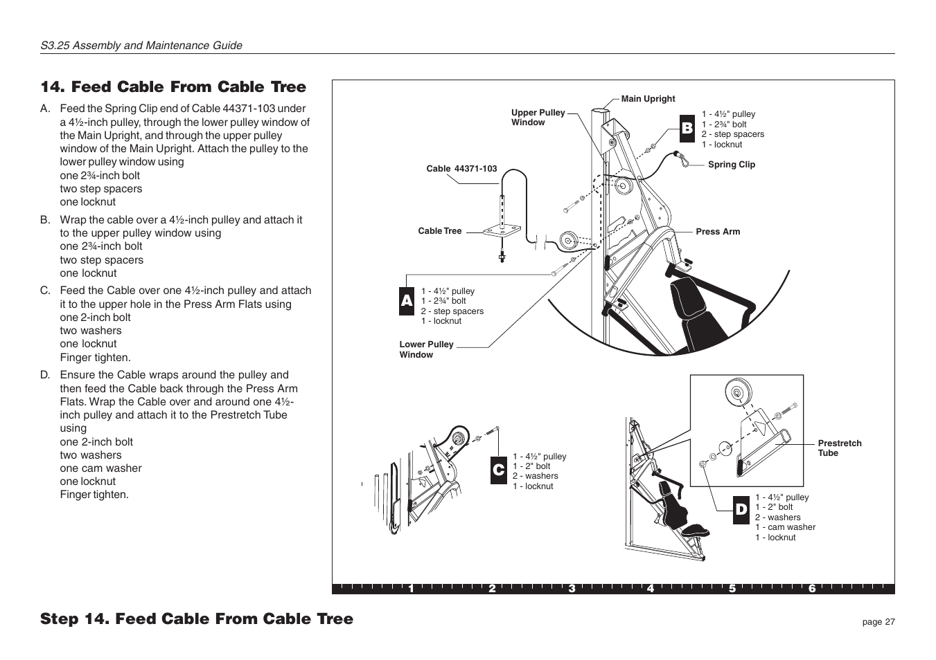 Feed cable from cable tree, Step 14. feed cable from cable tree | Precor Strength-Training S3.25 User Manual | Page 27 / 44