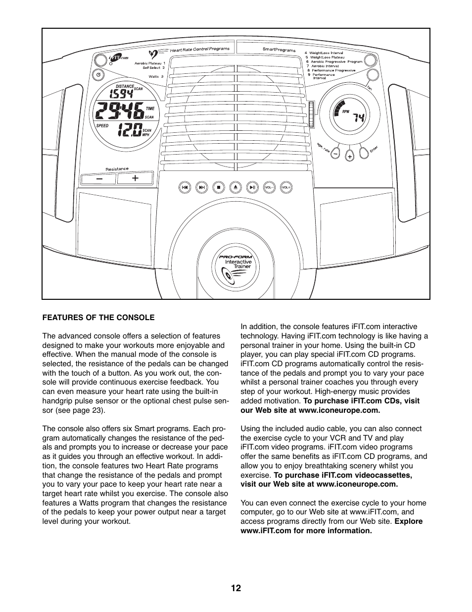 ProForm Interactive Ergometer PFEVEX62832 User Manual | Page 12 / 32