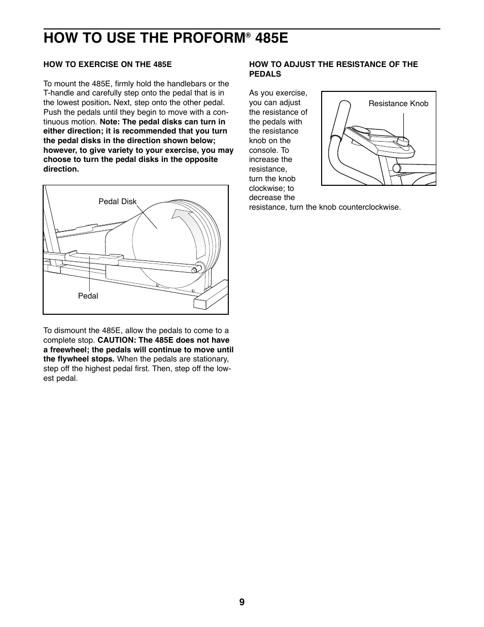 How to use the proform, 485e | ProForm PFEL87070 User Manual | Page 9 / 16