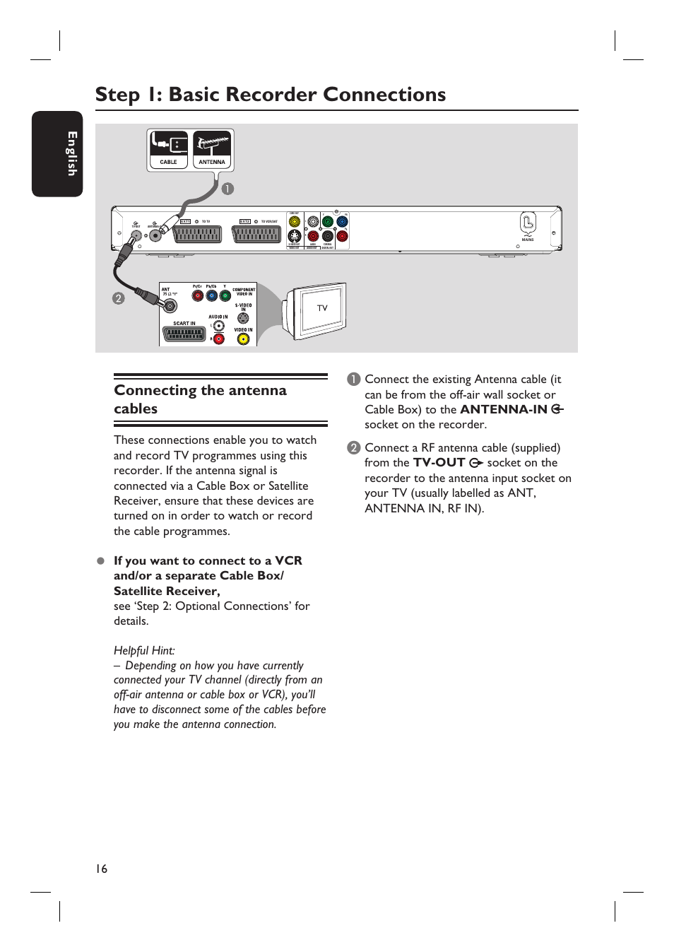 Step 1: basic recorder connections, Connecting the antenna cables, English 16 | ProForm DVDR3570H User Manual | Page 16 / 104
