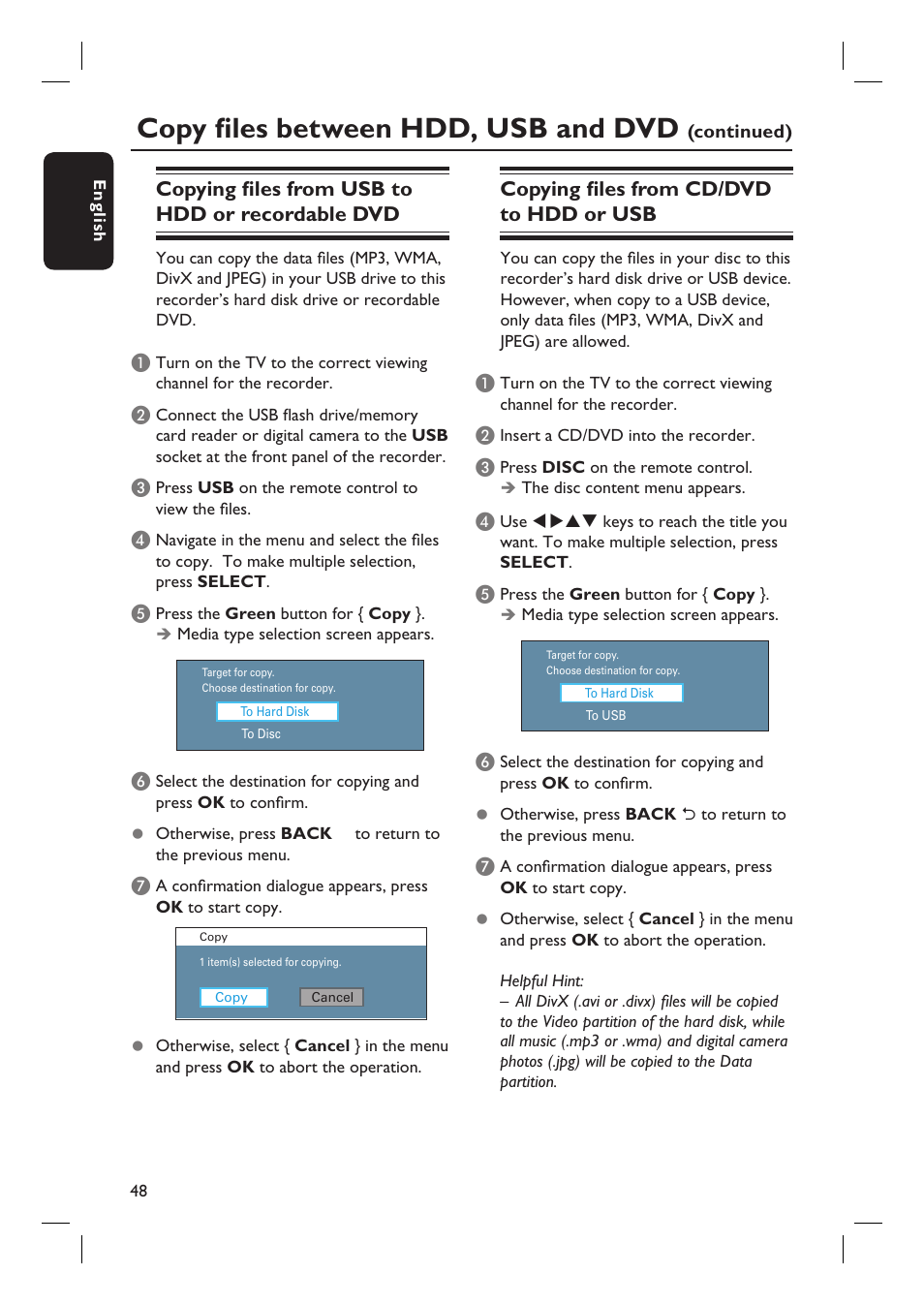 Copy fi les between hdd, usb and dvd, Copying fi les from usb to hdd or recordable dvd, Copying fi les from cd/dvd to hdd or usb | ProForm DVDR3570H User Manual | Page 48 / 104