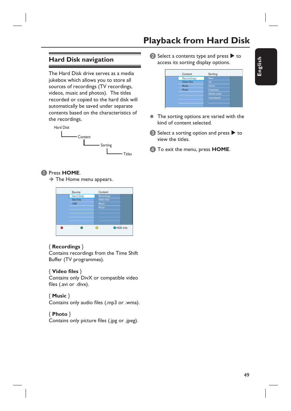 Playback from hard disk, Hard disk navigation, English 49 | Press home, The home menu appears | ProForm DVDR3570H User Manual | Page 49 / 104