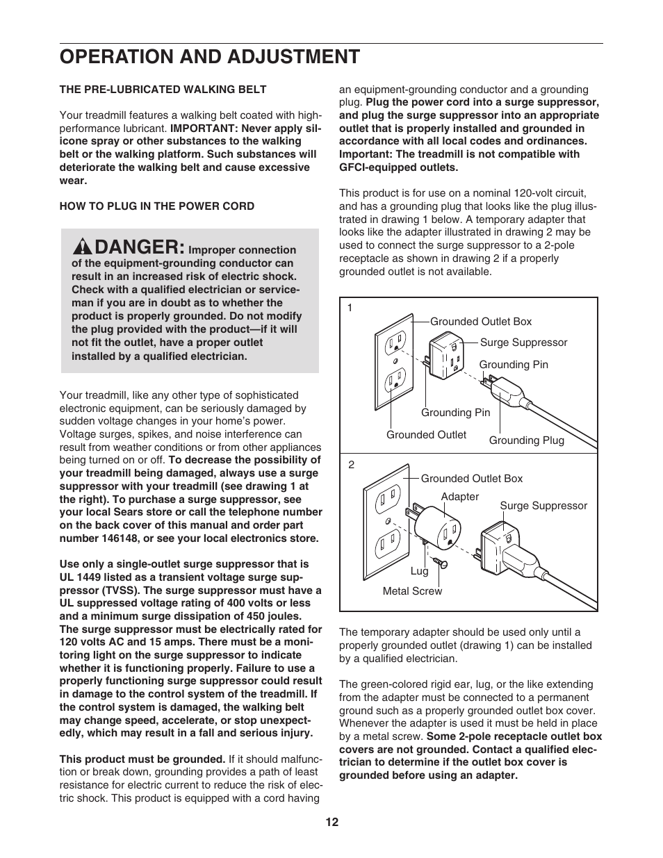 Operation and adjustment, Danger | ProForm 620 User Manual | Page 12 / 32