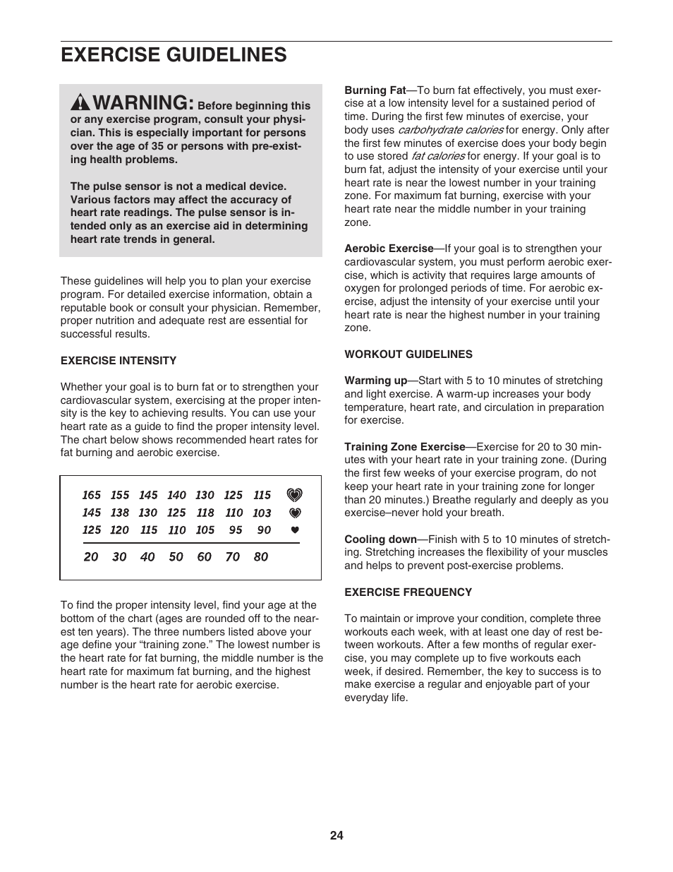 Exercise guidelines warning | ProForm 620 User Manual | Page 24 / 32