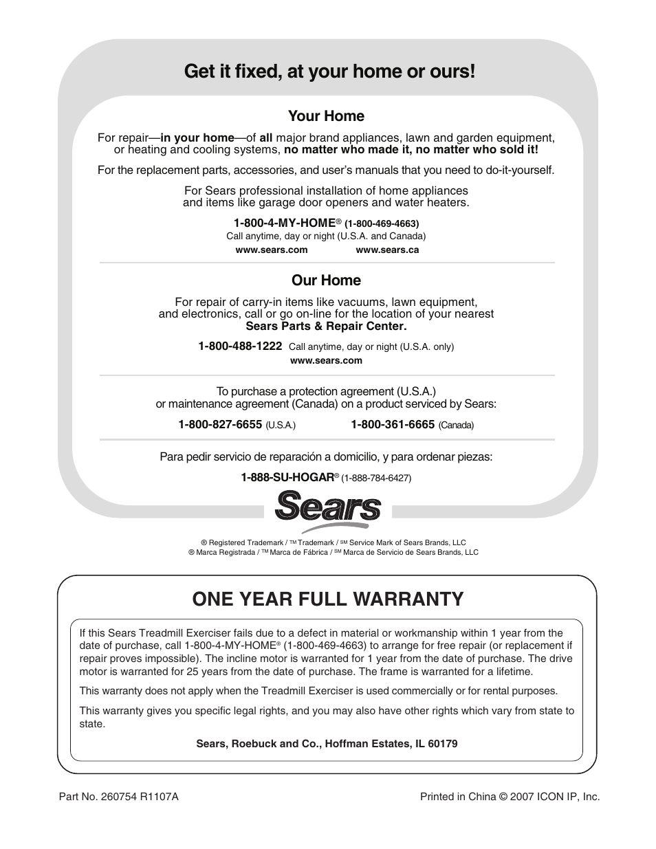 Get it fixed, at your home or ours, One year full warranty, Your home | Our home | ProForm 620 User Manual | Page 32 / 32