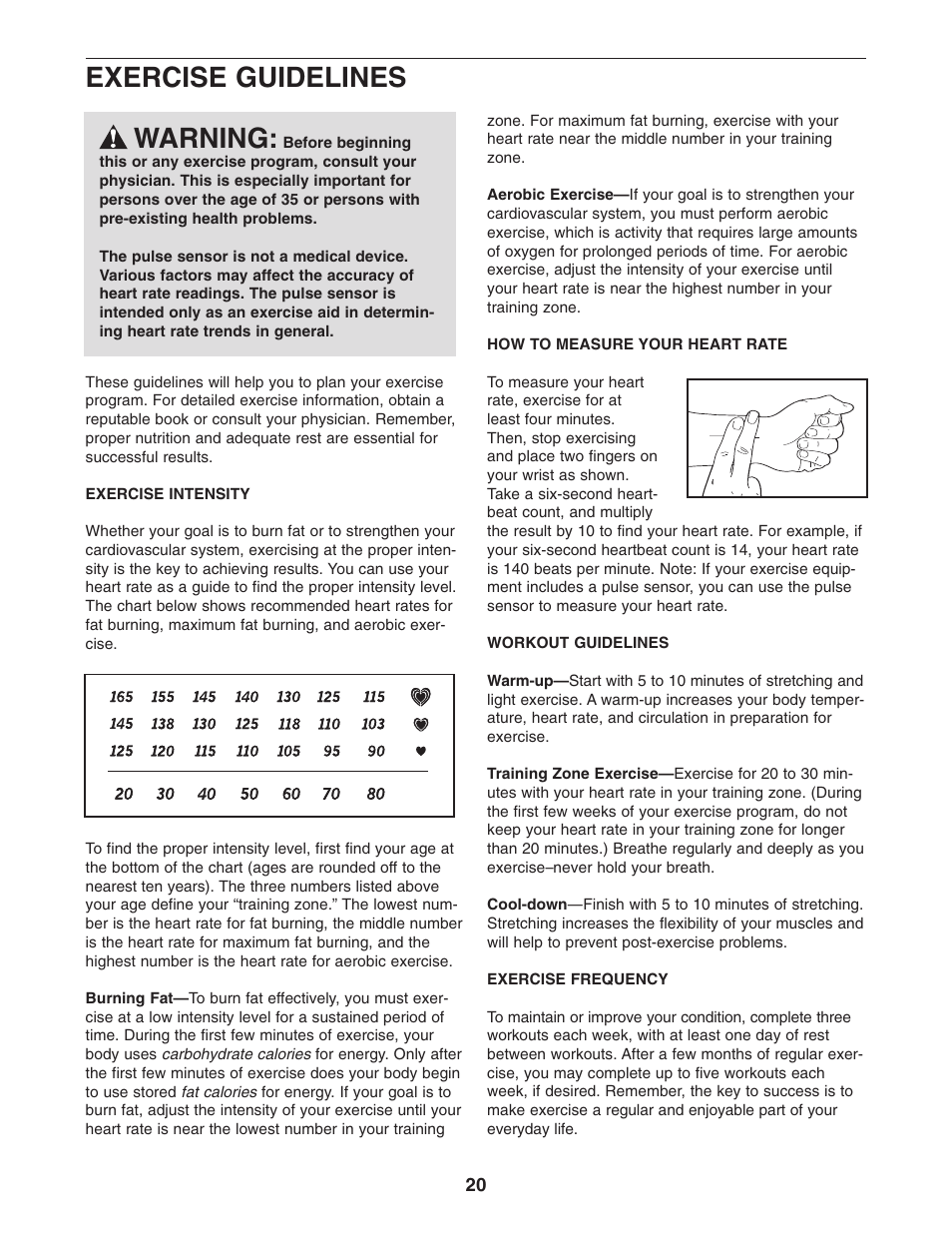 Exercise guidelines warning | ProForm PFEL64907.0 User Manual | Page 20 / 28