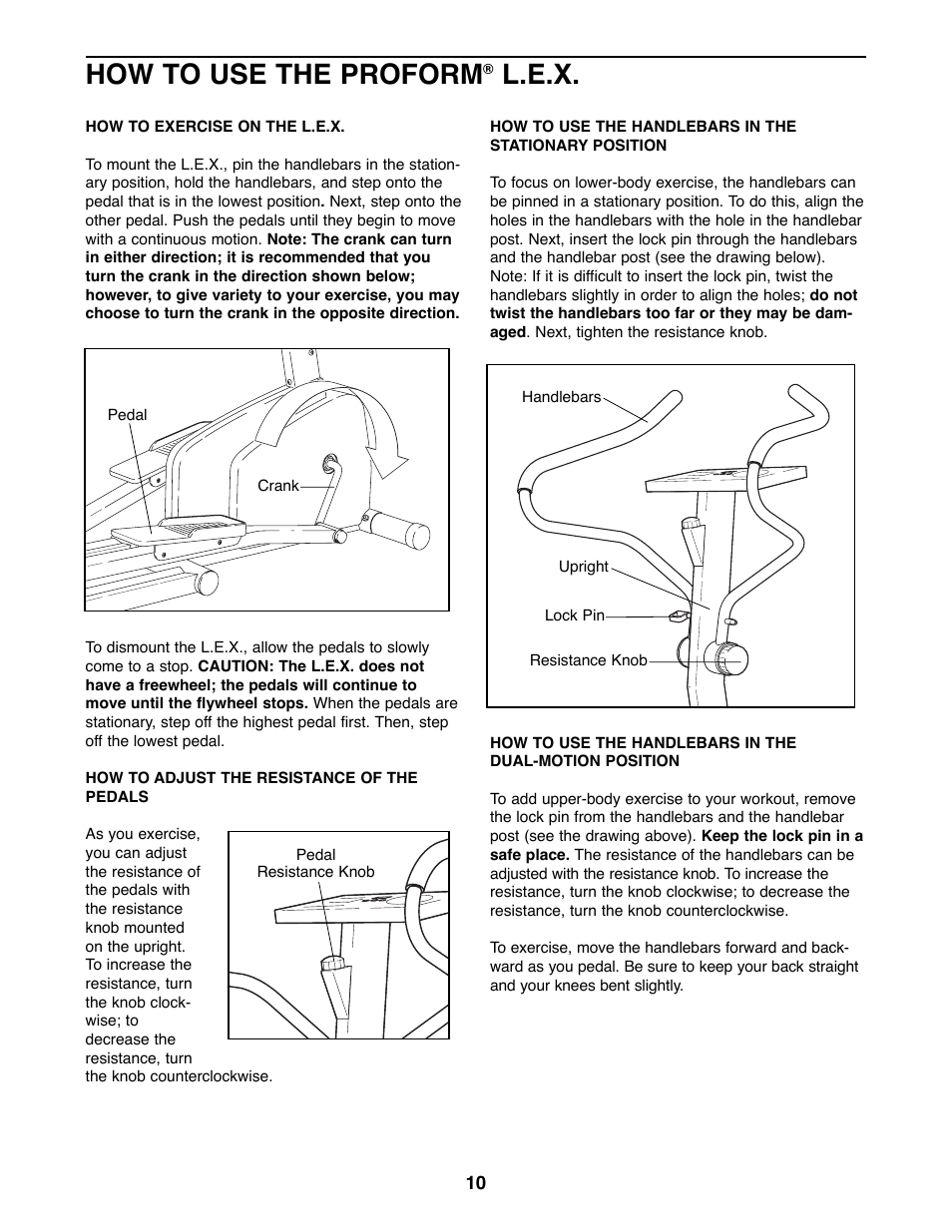 How to use the proform, L.e.x | ProForm L.E.X PFEL25070 User Manual | Page 10 / 16
