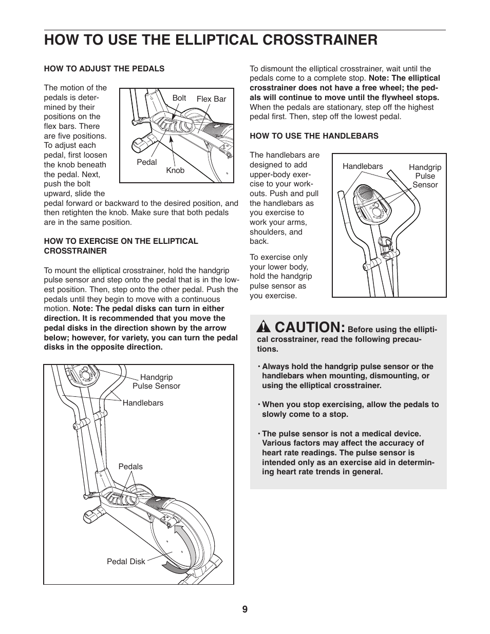 How to use the elliptical crosstrainer, Caution | ProForm CardioCross Trainer PFEL39032 User Manual | Page 9 / 24