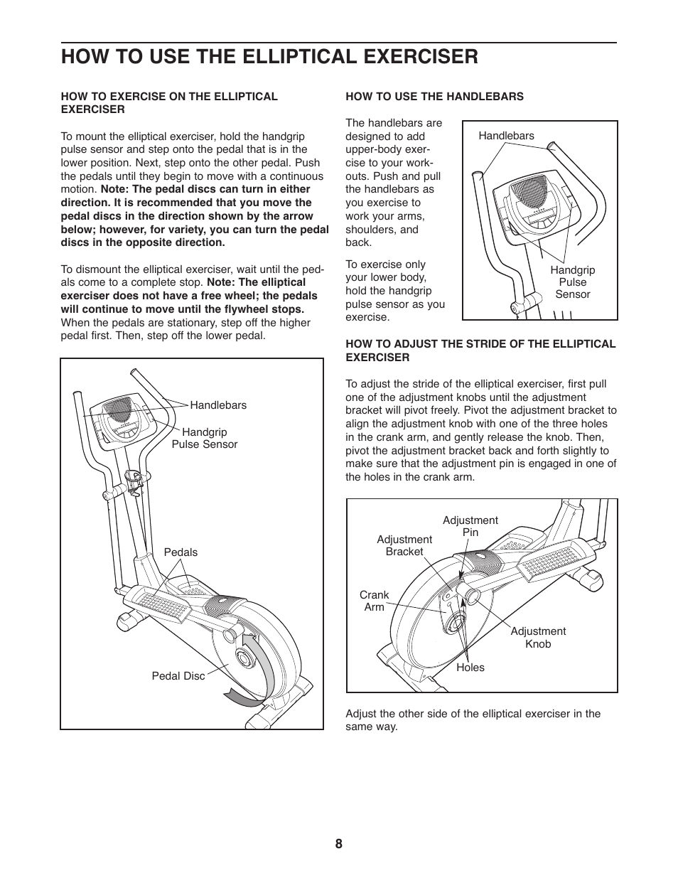 How to use the elliptical exerciser | ProForm XP 115 831.28643.0 User Manual | Page 8 / 20