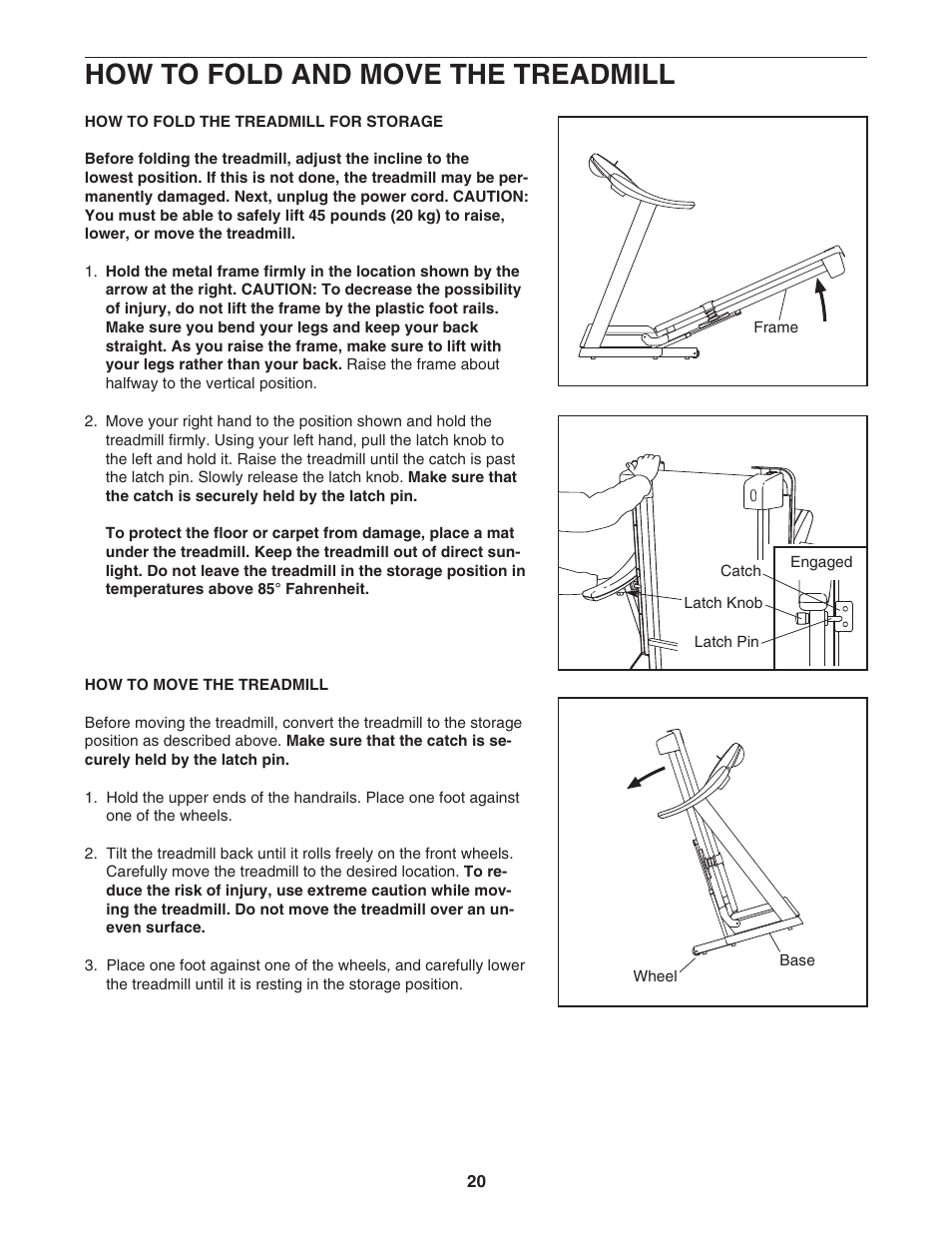 How to fold and move the treadmill | ProForm PFTL73105.1 User Manual | Page 20 / 30