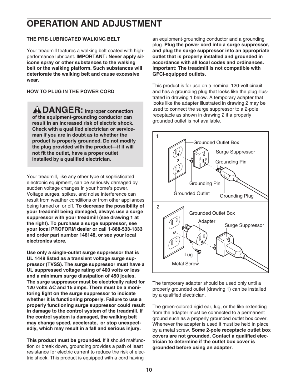 Operation and adjustment, Danger | ProForm Crosswalk PFTL311340 User Manual | Page 10 / 22