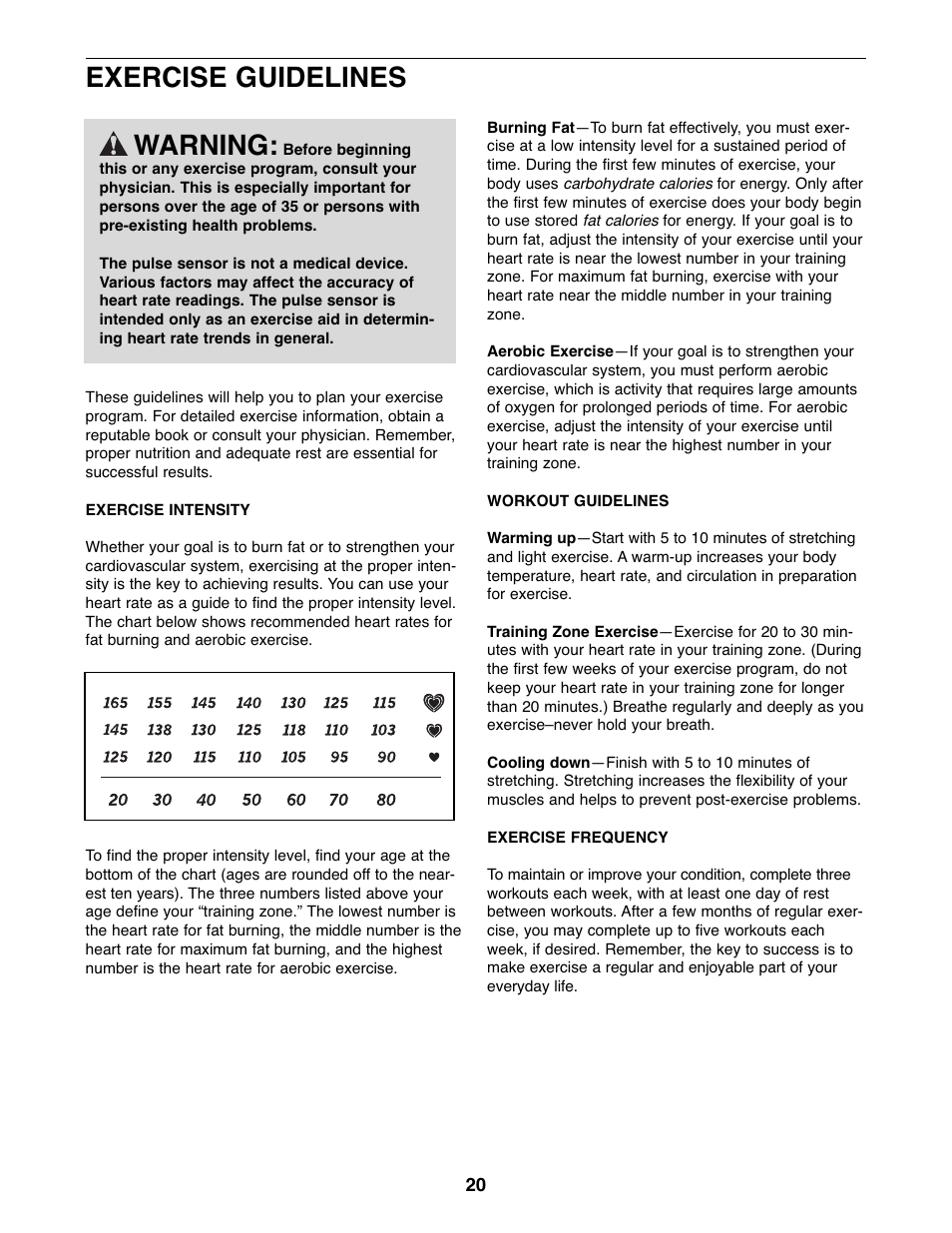 Exercise guidelines warning | ProForm 800 PFEL57907.0 User Manual | Page 20 / 24