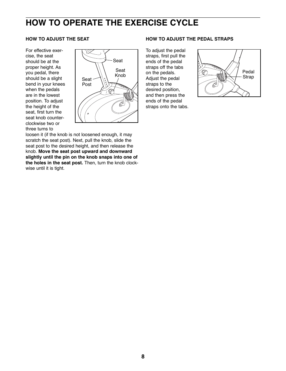 How to operate the exercise cycle | ProForm XP 100 U 831.21641.0 User Manual | Page 8 / 20