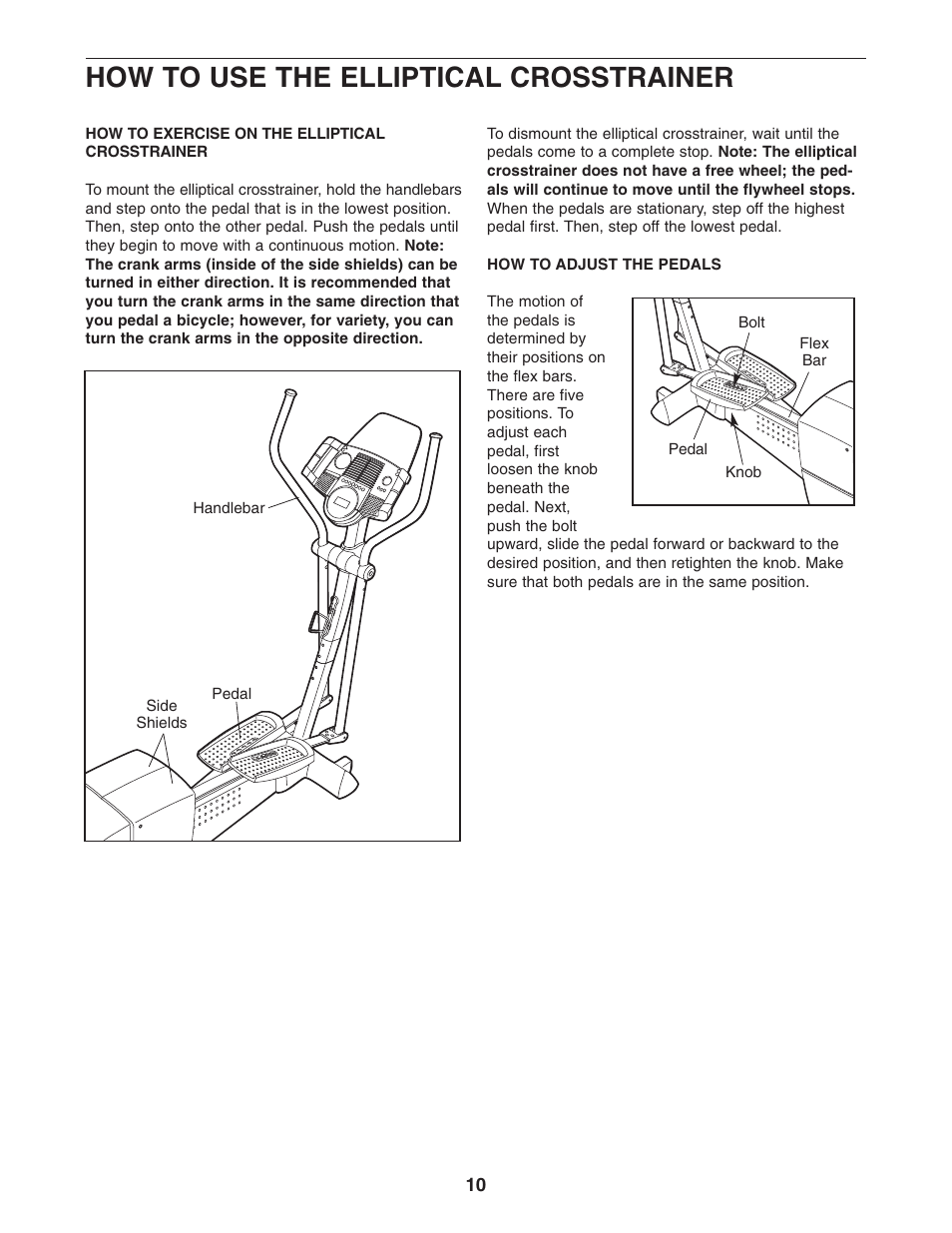 How to use the elliptical crosstrainer | ProForm PFEL71031 User Manual | Page 10 / 24