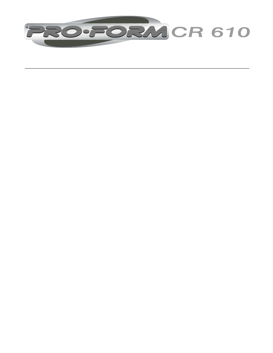 ProForm CR 610 PFTL55810 User Manual | Page 2 / 26