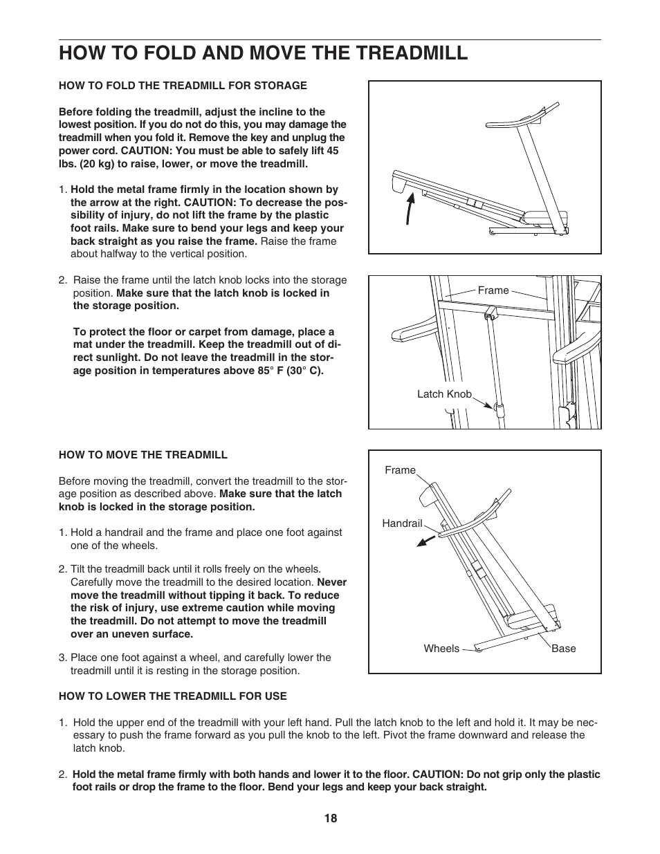 How to fold and move the treadmill | ProForm XP 615 831.24745.3 User Manual | Page 18 / 28