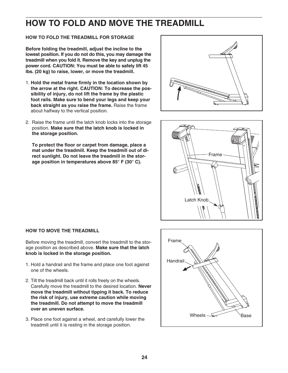 How to fold and move the treadmill | ProForm 3.8 PATL40707.0 User Manual | Page 24 / 36