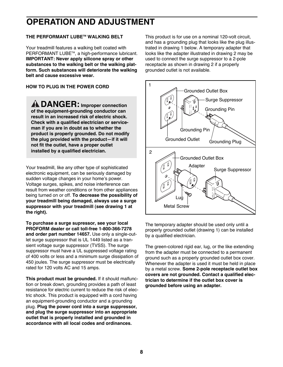 Operation and adjustment, Danger | ProForm 831.299252 User Manual | Page 8 / 26
