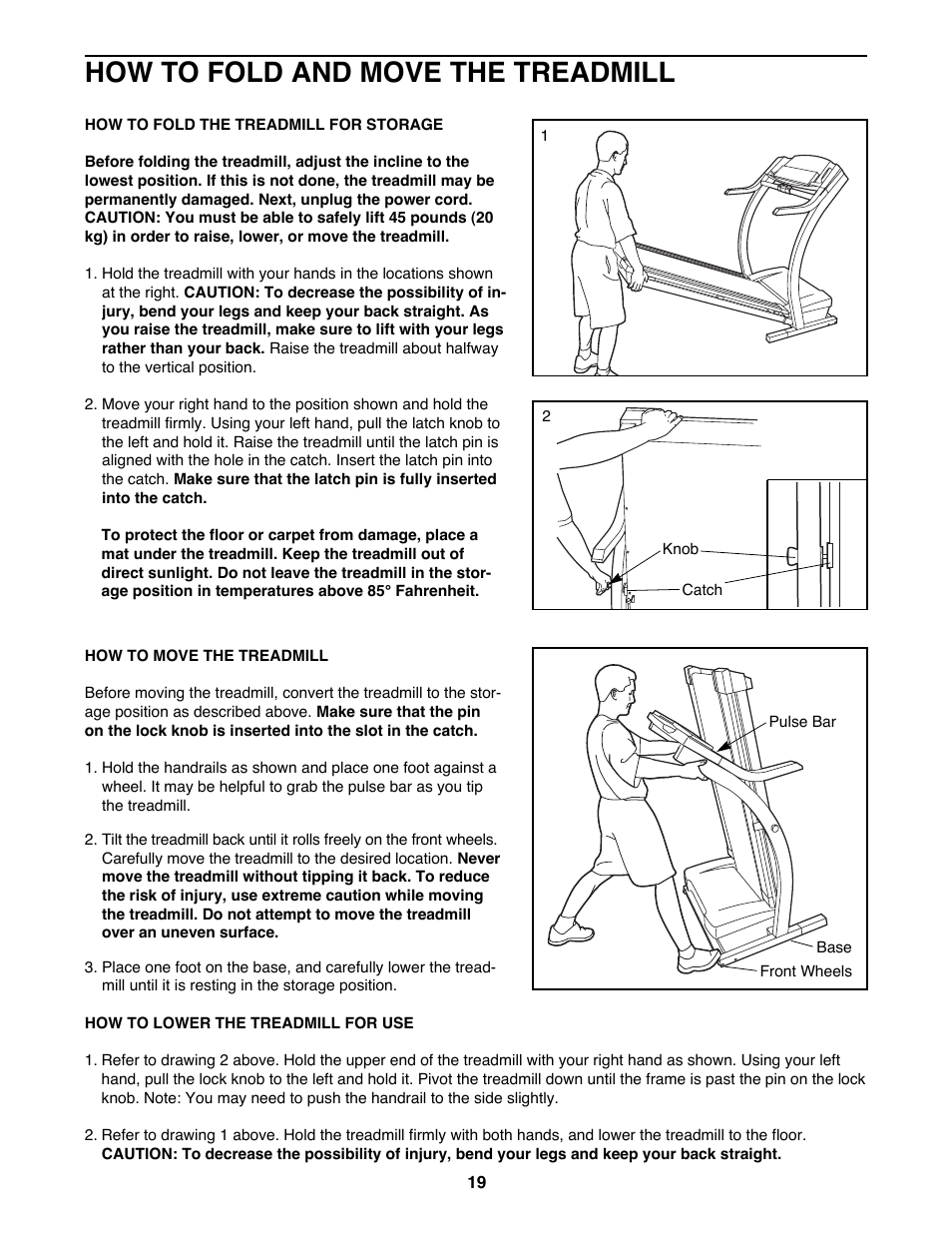 How to fold and move the treadmill | ProForm 785Pi User Manual | Page 19 / 26