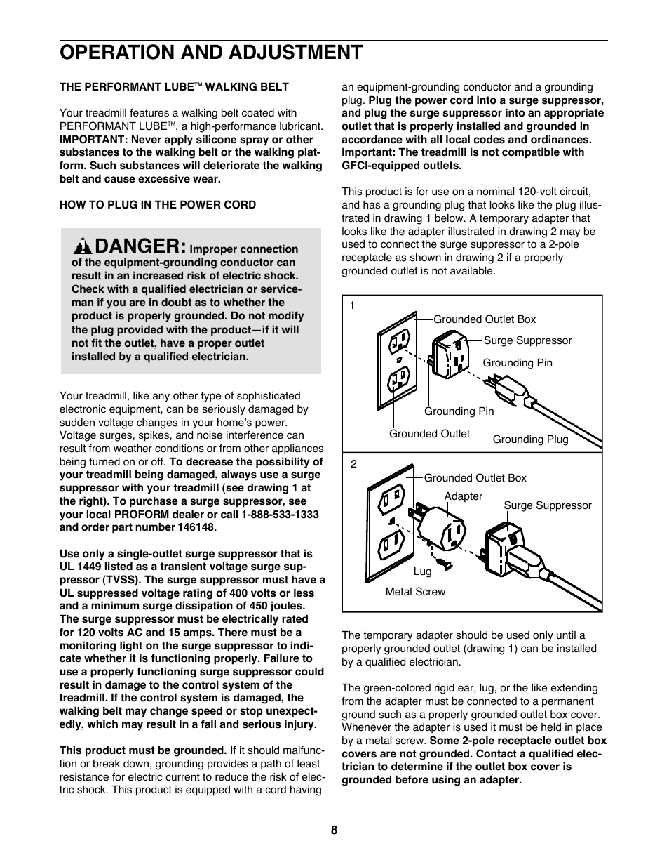 Operation and adjustment, Danger | ProForm PFTL99222H User Manual | Page 8 / 30