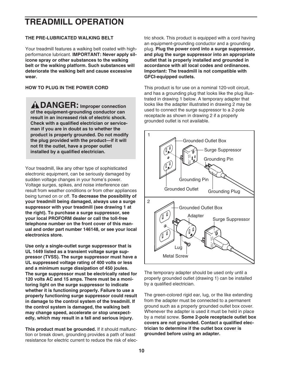 Danger, Treadmill operation | ProForm SPORT PFTL91205.0 User Manual | Page 10 / 30