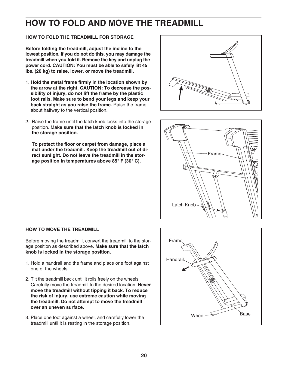 How to fold and move the treadmill | ProForm PFTL99707.0 User Manual | Page 20 / 32