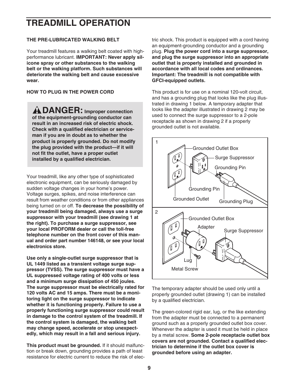 Danger, Treadmill operation | ProForm PFTL81405.0 User Manual | Page 9 / 34