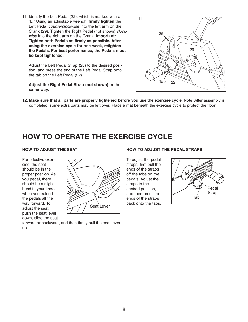 How to operate the exercise cycle | ProForm 831.21522.1 User Manual | Page 8 / 24
