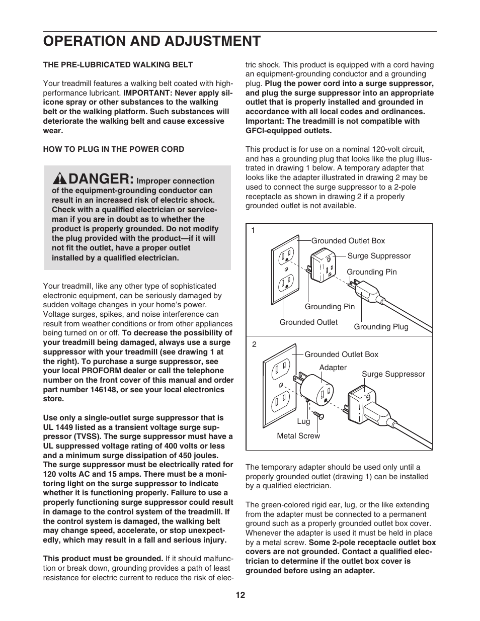 Operation and adjustment, Danger | ProForm PFTL97007.0 User Manual | Page 12 / 36