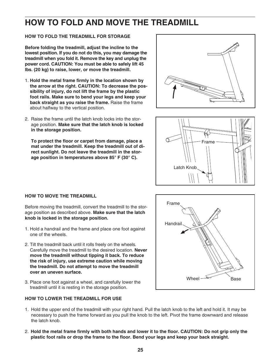 How to fold and move the treadmill | ProForm PFTL97007.0 User Manual | Page 25 / 36