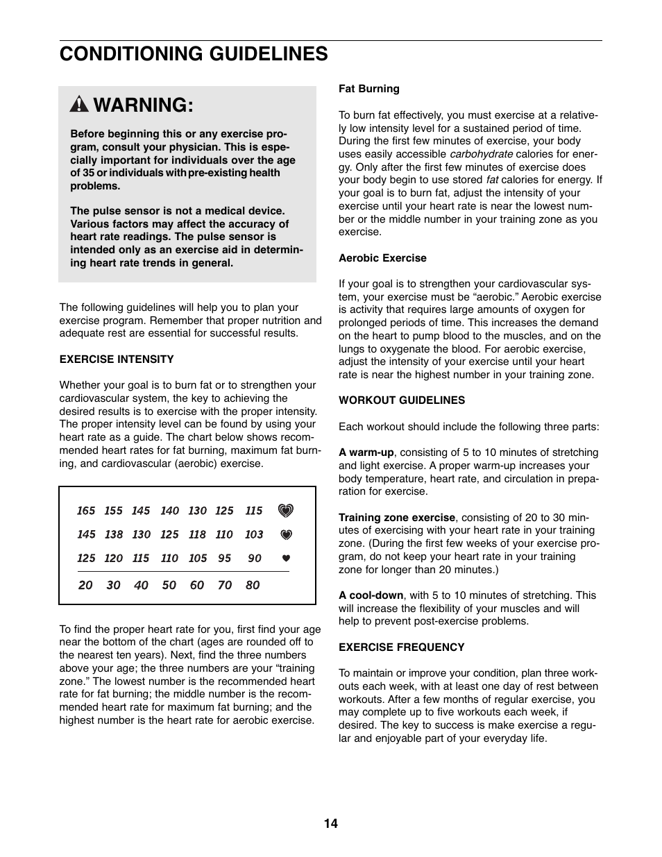 Warning, Conditioning guidelines | ProForm PFEVEL2486.0 User Manual | Page 14 / 20