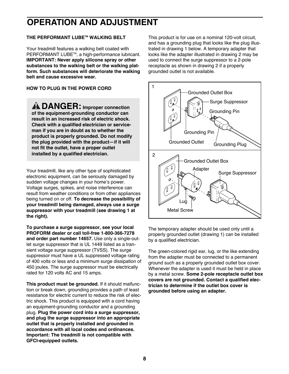 Operation and adjustment, Danger | ProForm 630DS 831.299253 User Manual | Page 8 / 26