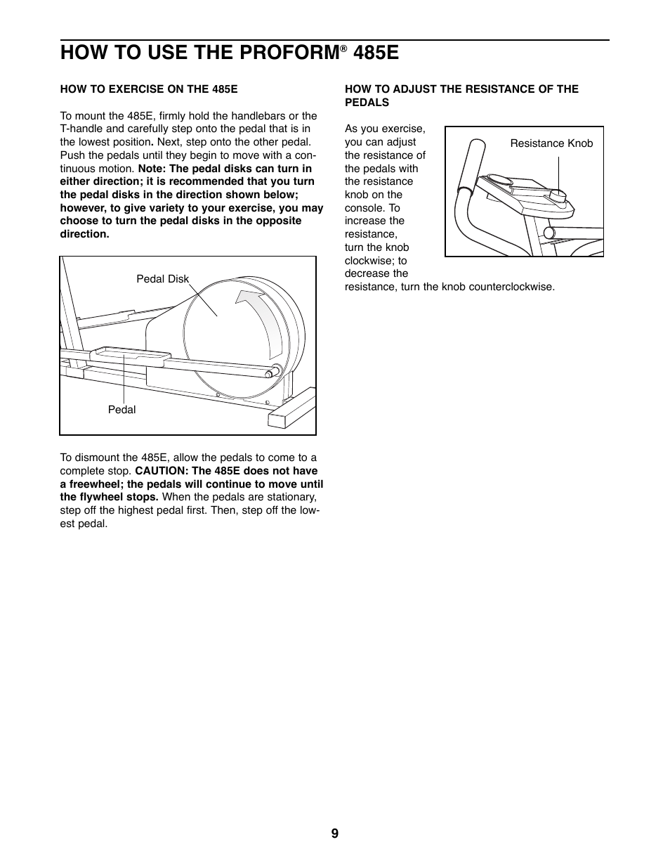 How to use the proform, 485e | ProForm 485E PFEL87075 User Manual | Page 9 / 16