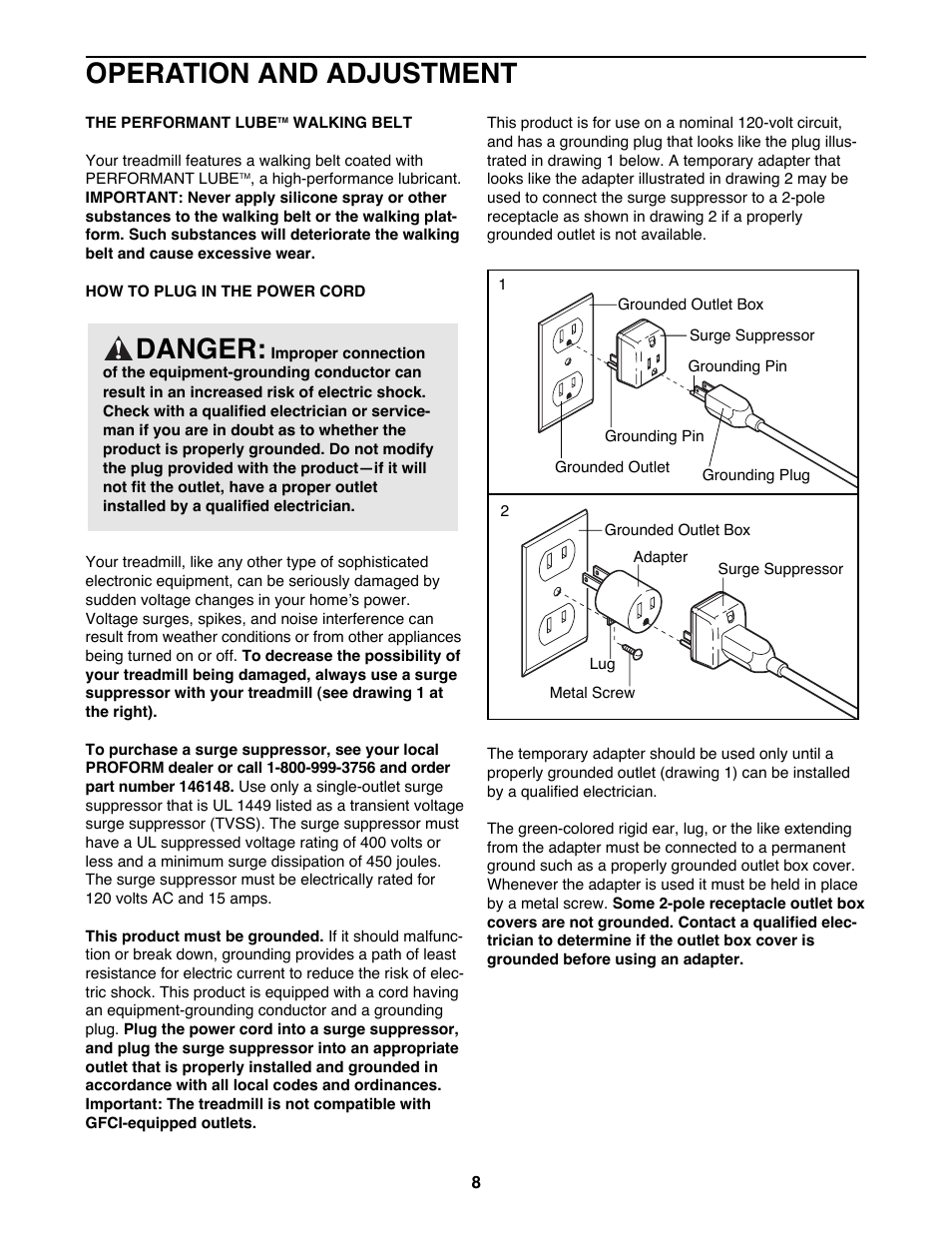 Operation and adjustment, Danger | ProForm 725FP PFTL69100 User Manual | Page 8 / 26