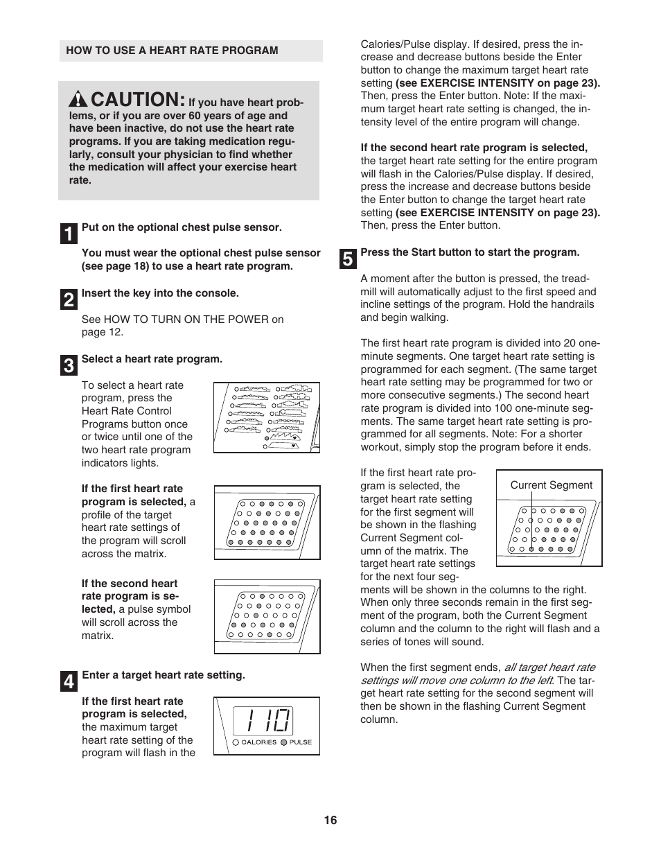 Caution | ProForm 975 PFTL91206.0 User Manual | Page 16 / 32