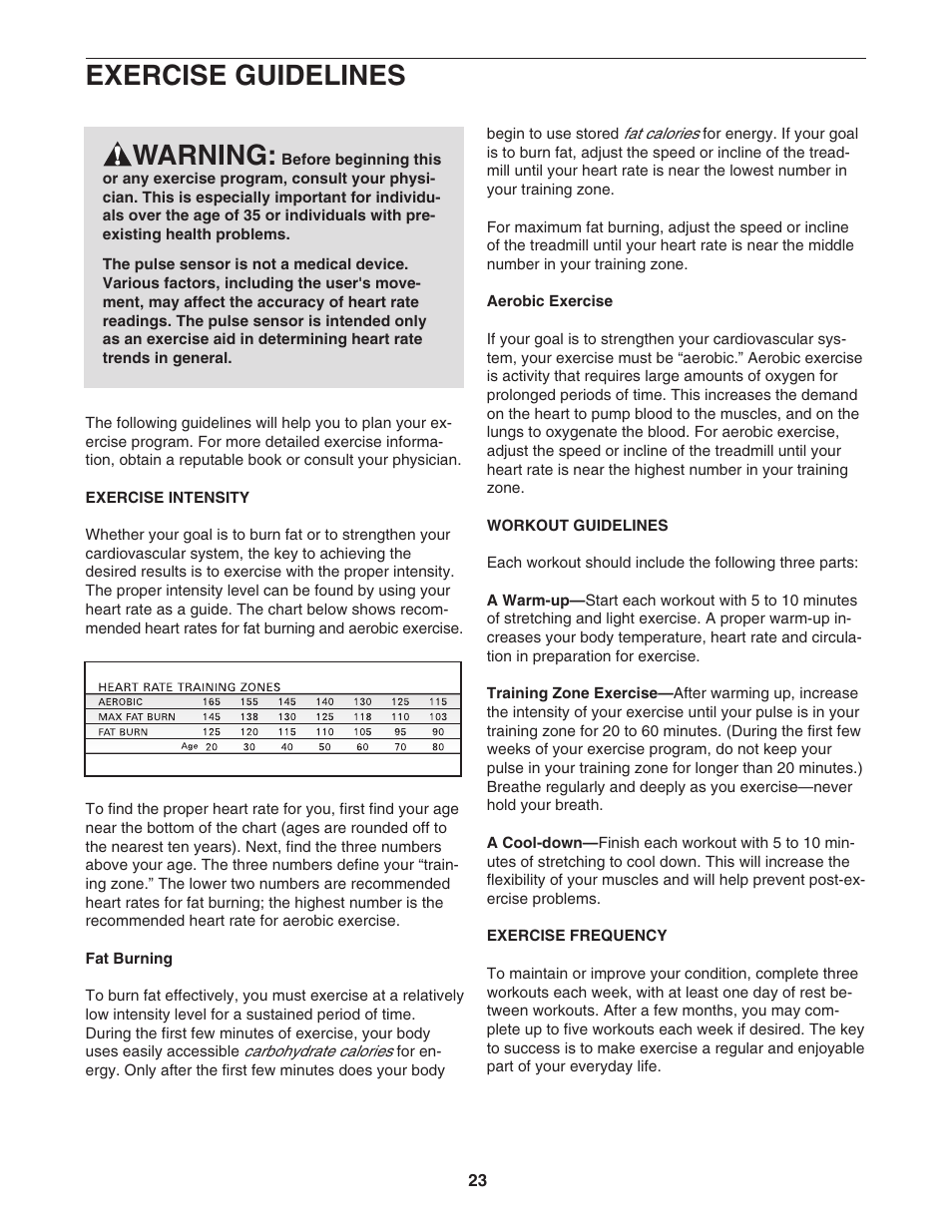 Exercise guidelines warning | ProForm 975 PFTL91206.0 User Manual | Page 23 / 32