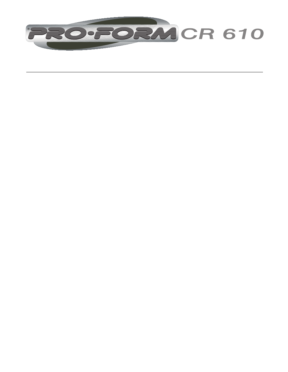 ProForm CR 610 User Manual | Page 2 / 26