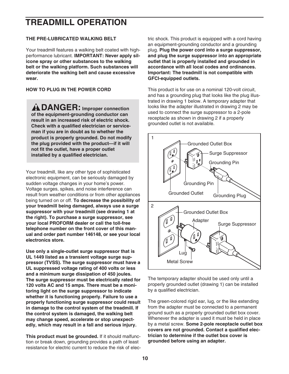 Danger, Treadmill operation | ProForm 1500 PFTL94105.1 User Manual | Page 10 / 30